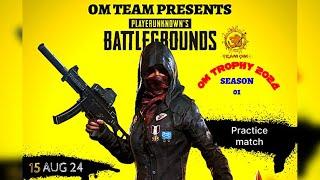 LIVE | OM TEAM PRESENTS- OM TROPHY 2024 | CUSTOM ROOM MATCH | Damaruga YT Live Streaming |