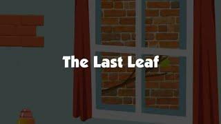 The Last Leaf by William Sydney Porter | English Stories | English Coach 8