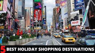 Top 5 Best Shopping Destinations Around the World