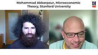 S4E3: Mohammad Akbarpour, Microeconomic Theory, Stanford