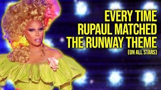 Every Time RuPaul Matched The Runway Theme (on All Stars)