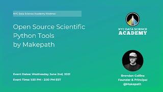 NYCDSA Webinar | Open Source Scientific Python Tools by Makepath