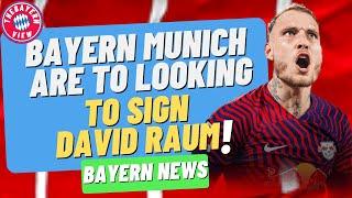 Bayern Munich Are Looking to Sign David Raum!! (NEW LB) - Bayern Munich Transfer News