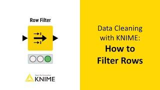 Data Cleaning with KNIME: How to Filter Rows