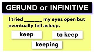 Gerunds or Infinitive | Grammar Quiz | Can you score 25?