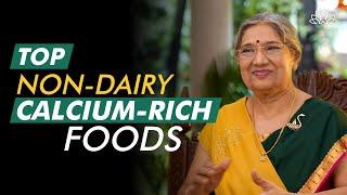 Top 5 Non-Dairy Vegan Everyday Food Super Rich in Calcium | Dr. Hansaji Yogendra