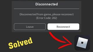 How To Fix Roblox Error Code 282 In Windows