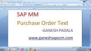 SAP MM PO Text creation by Ganesh Padala