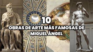 The 10 Most Famous Works of Art by Michelangelo | Michelangelo's Most Famous Works