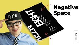 How to Use Negative Space to Improve Your Design Layouts – Typography Tips