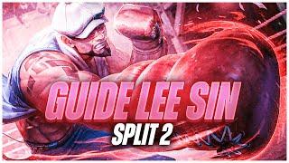 GUIDE LEE SIN : COMMENT BIEN DEMARRER SON SPLIT 2 AVEC LEE SIN  : LES CHOSES A SAVOIR 