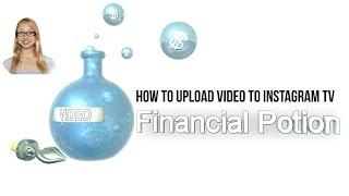 How To Upload A Video to Instagram TV [IGTV] on Your Computer