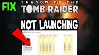 Shadow of the Tomb Raider – Fix Not Launching – Complete Tutorial