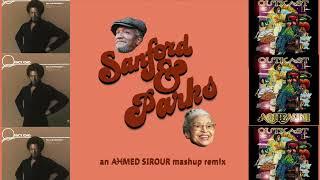 "Sanford & Parks" – an Ahmed Sirour mashup remix (#QuincyJones meets #OutKast)