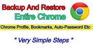 how to take Backup of Entire Chrome settings | Bookmarks | Password