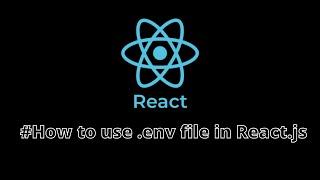 How to use .env file in React.js | React.js Tutorials | VirtualCode4U