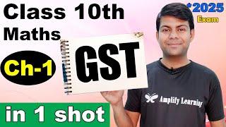 GST in 1 shot | SGST, CGST and IGST | Intra and Inter State | O/p and I/p GST | Class 10th Maths