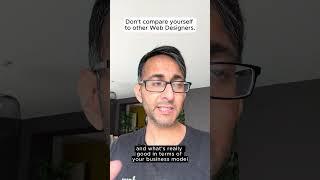 Stop comparing yourself to other Web Designers