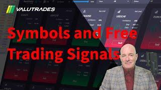 Valutrades Trading Symbols and Free Trading Signals.