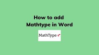 How to add Mathtype in Word