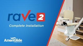 How to Install the AmeriGlide Rave 2 Stair lift