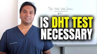 Measuring DHT levels Before Starting Finasteride