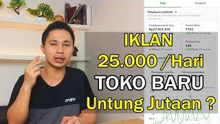 Teknik Dan Cara Saya Iklan Di Toko Baru - Iklan Di Tokopedia Untung Jutaan ?.. Cek Hasilnya..