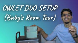 Owlet Smart Monitoring Duo Setup + Babies Nursery Tour (Name Reveal)