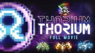 I played terraria's THORIUM Mod | Full Movie