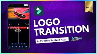 Create a Trending Logo Transition in Filmora Mobile | @wowanand  @FilmoraWondershare