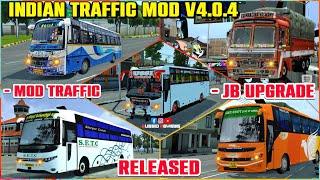INDIAN TRAFFIC MOD V4.0.4 |FULL MOD TRAFFIC| JB UPGRADE MOD RELEASED
