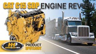 CAT C15 ACERT SDP Engine Review