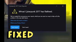 Whoa! Cyberpunk 2077 has flatlined Error Fixed 100% Work
