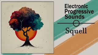 Squell - Guest mix for Electronic Progressive Sounds (2024.12.)