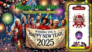 Happy New Year Wishing Script | WhatsApp Status