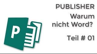 01 Publisher warum nicht Word