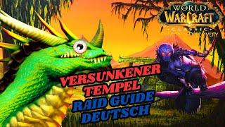 Raid Guide Versunkener Tempel! Phase 3 | World of Warcraft Season of Discovery Guide Deutsch