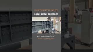 ZZS Scrap Metal Shredder｜Metal Shredding Machine｜Scrap Metal Recycling