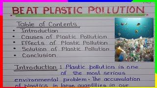 beat plastic pollution essay|| essay on beat plastic pollution in 700 words ||  plastic pollution ||