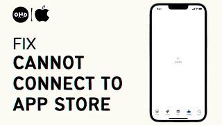 How to Fix Cannot Connect to App Store iOS 16 2023 | Fix Cannot Connect connect to App Store 2023