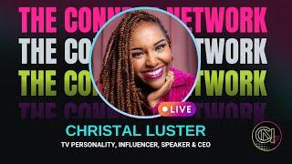 An Inspiring Journey with Christal Luster