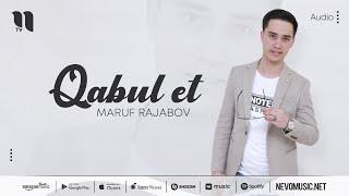 Maruf Rajabov - Qabul et (audio 2022 )