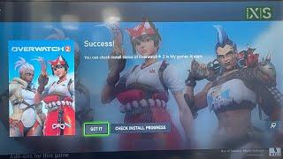 XBOX SERIES X/S: HOW TO DOWNLOAD OVERWATCH 2 FREE TUTORIAL!