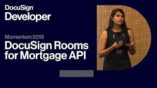 Introducing the DocuSign Rooms for Mortgage API | Momentum 2019