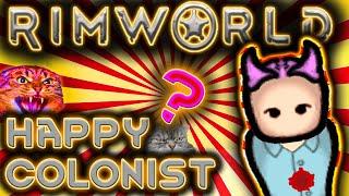 Rimworld Colonist Happiness Guide! ( Tips And Tricks )