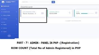 Part 7-Admin Panel(Registration): Total Number of Data (Row Count) in Database in php