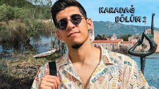 KARADAĞ'IN HARİKA DOĞASINI KEŞFE ÇIKTIK | Virpazar, İşkodra Gölü, Budva, Perast