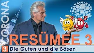 CORONA: Resümee 3 │ Die Guten und die Bösen │ Dr. Dr. Damir del Monte  │  Encephalon Medizinvideos