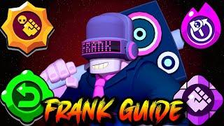 FRANK GUIDE: Become a PRO FRANK FAST (Brawl Stars Brawler Guide)