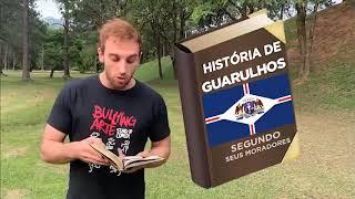 A verdadeira história de Guarulhos